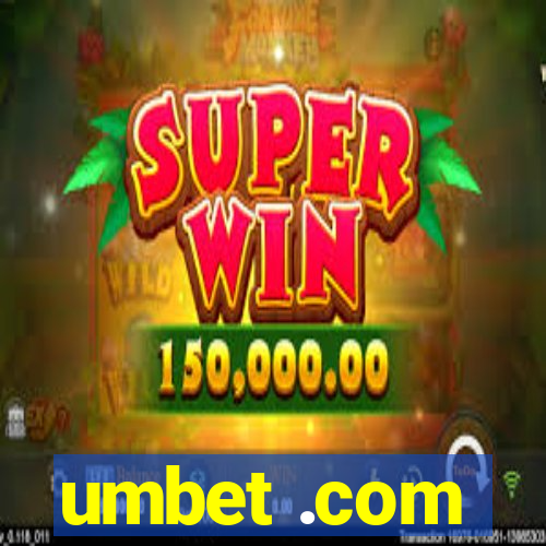 umbet .com